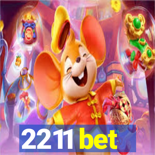 2211 bet